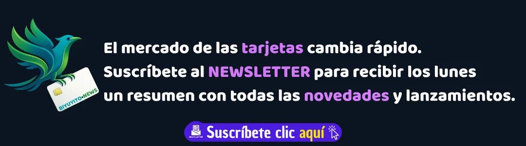 Newsletter semanal sobre tarjetas de crédito y débito